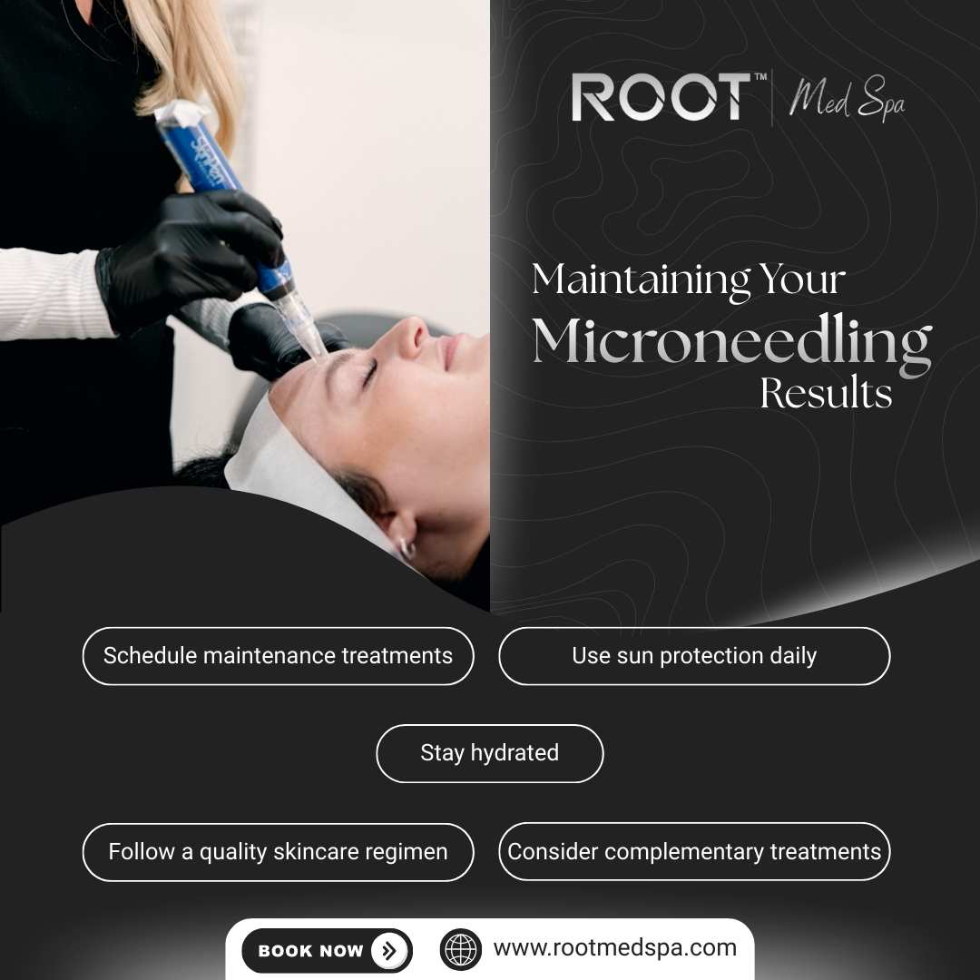 Maintaining Your Microneedling Results