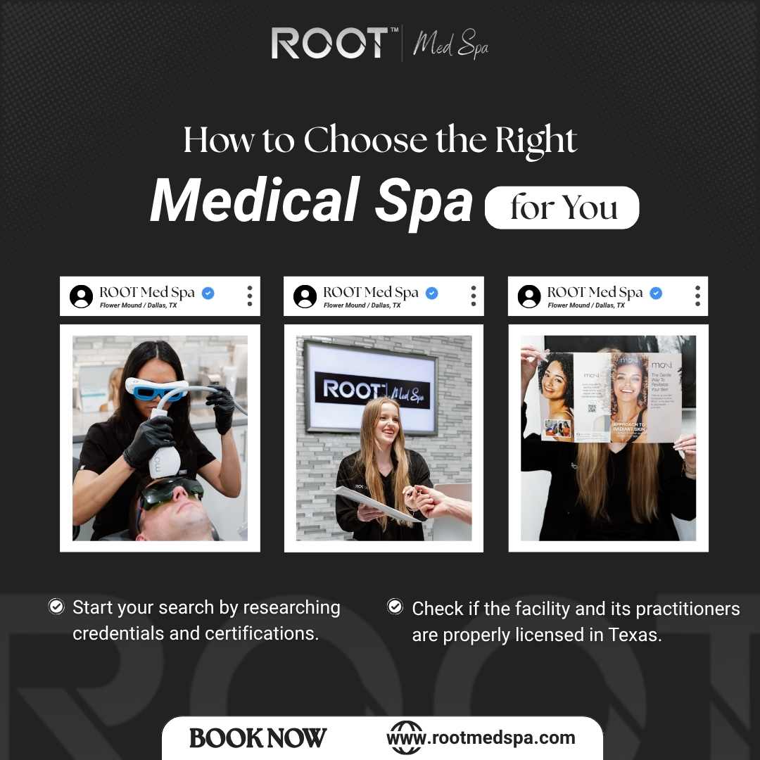 How to Choose the Right Med Spa for You in Flower Mound/ Coppell, TX